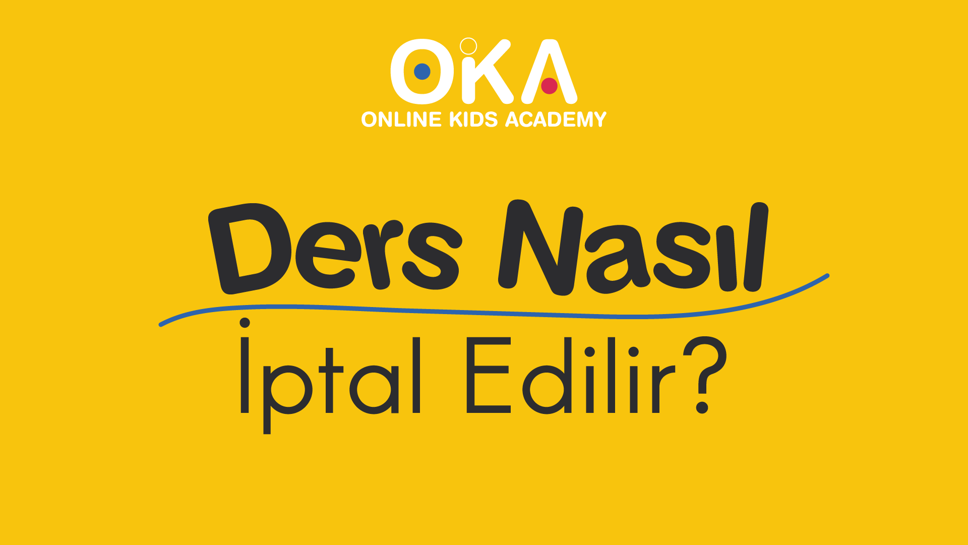 Ders nasıl iptal edilir?